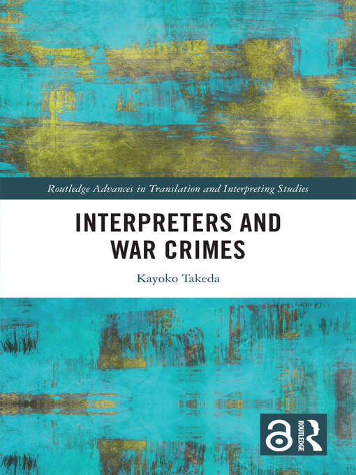 Title details for Interpreters and War Crimes by Kayoko Takeda - Available